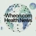 Wheon.com Health News: Latest Updates & Reliable Health Information Wheon.com Health News: Latest Updates & Reliable Health Information