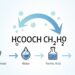 HCOOCH CH₂ H₂O: Key Reactions, Applications, and Chemistry Explained!