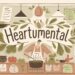 Heartumental: Discover the Healing Power of Cooking for Mind & Soul