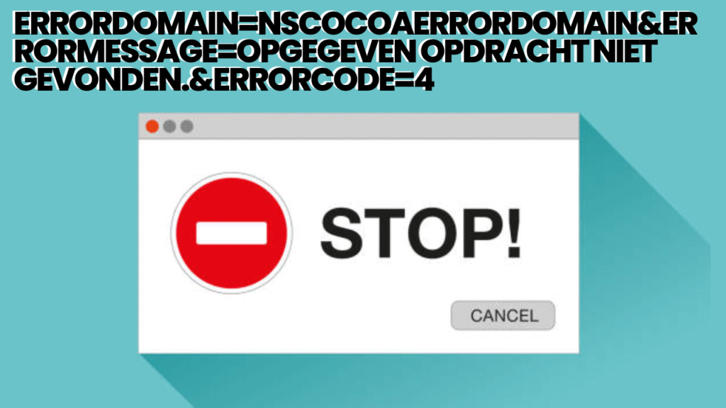 errordomain=nscocoaerrordomain&errormessage=opgegeven opdracht niet gevonden.&errorcode=4
