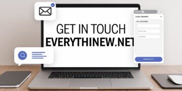 Get in Touch EverythingNew.net — Here’s How to Reach Out Instantly