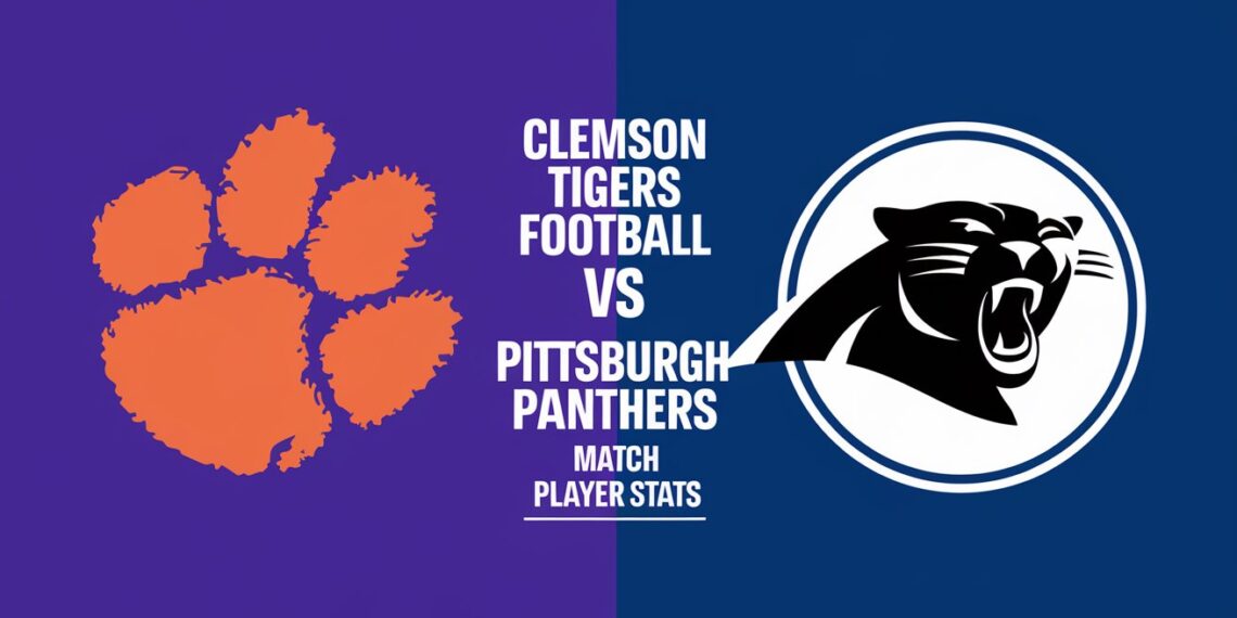Clemson Tigers Football vs Pittsburgh Panthers Football Match Player Stats