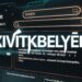 Xivitkbelyep: What It Means, Why It's Trending & The Mystery Behind It Xivitkbelyep: What It Means, Why It's Trending & The Mystery Behind It