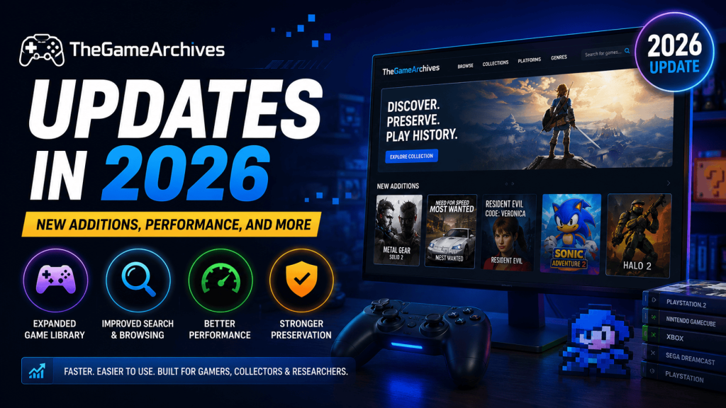 TheGameArchives Updates in 2026 | New Additions, Performance, and More