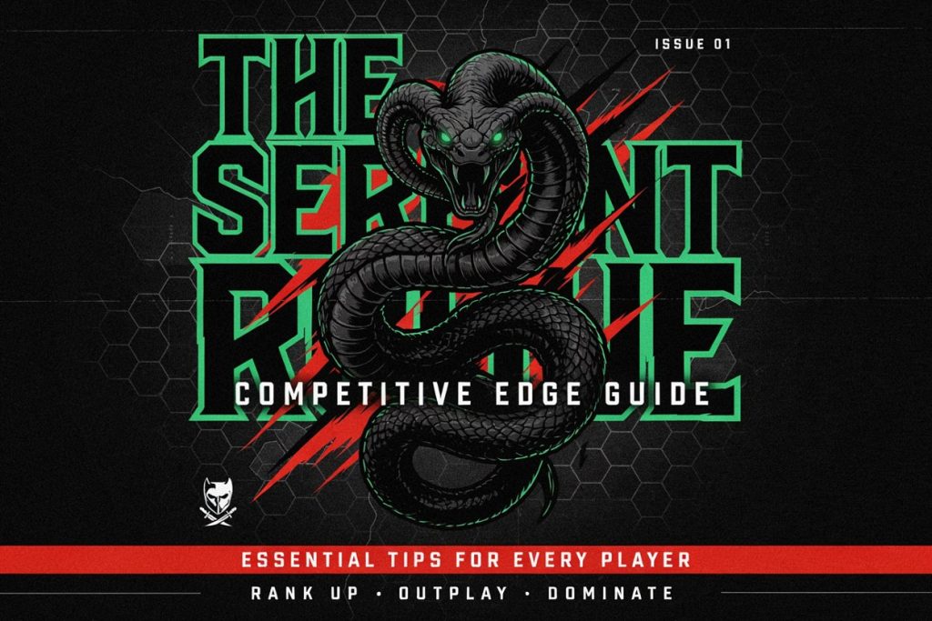 TheSerpentRogue Competitive Edge Guide | Essential Tips for Every Player